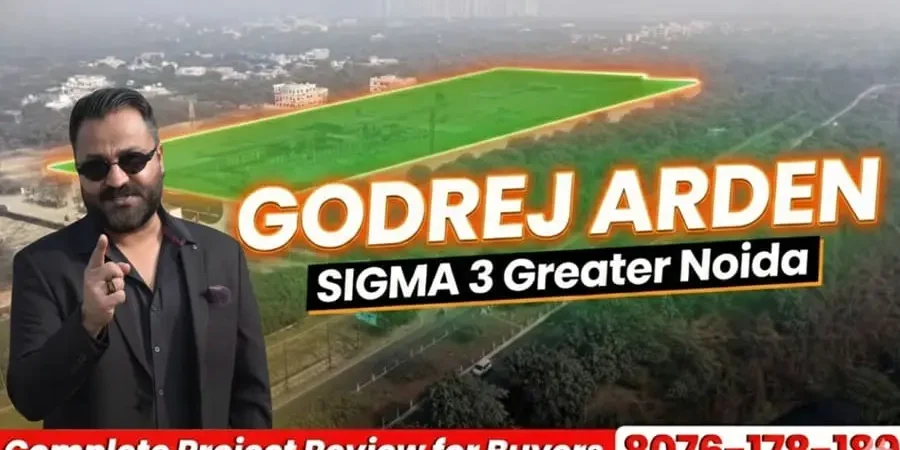 Godrej Arden – Detailed Review, Price Analysis & Investment Potential in Greater Noida